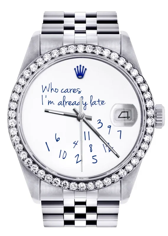 Diamond Mens Rolex Datejust Watch 16200 | 36Mm | “Who Cares I’m Already Late” Custom Dial | Jubilee Band
